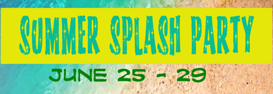 Post image of SUMMER SPLASH PARTY!!!